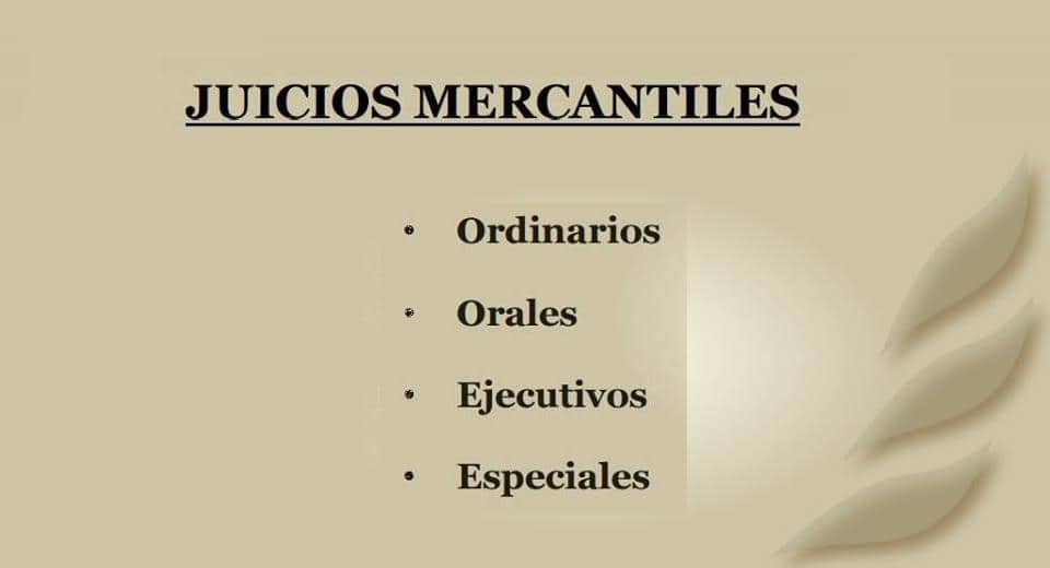 JUICIOS MERCANTILES. MATERIAL DESCARGABLE: - Derechomexicano.com.mx