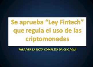 Se aprueba “Ley Fintech” que regula el uso de las criptomonedas