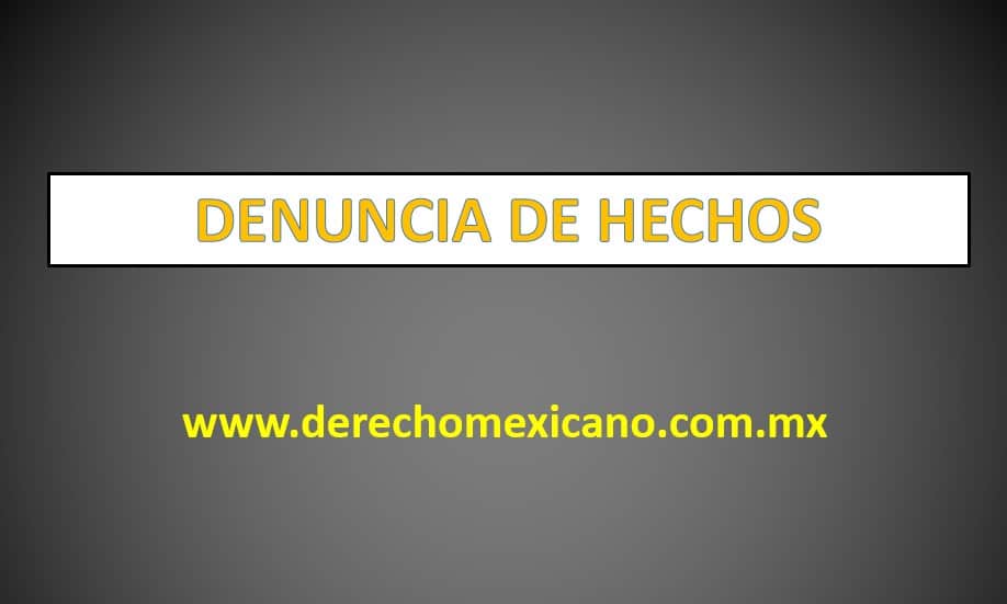 DENUNCIA DE HECHOS 