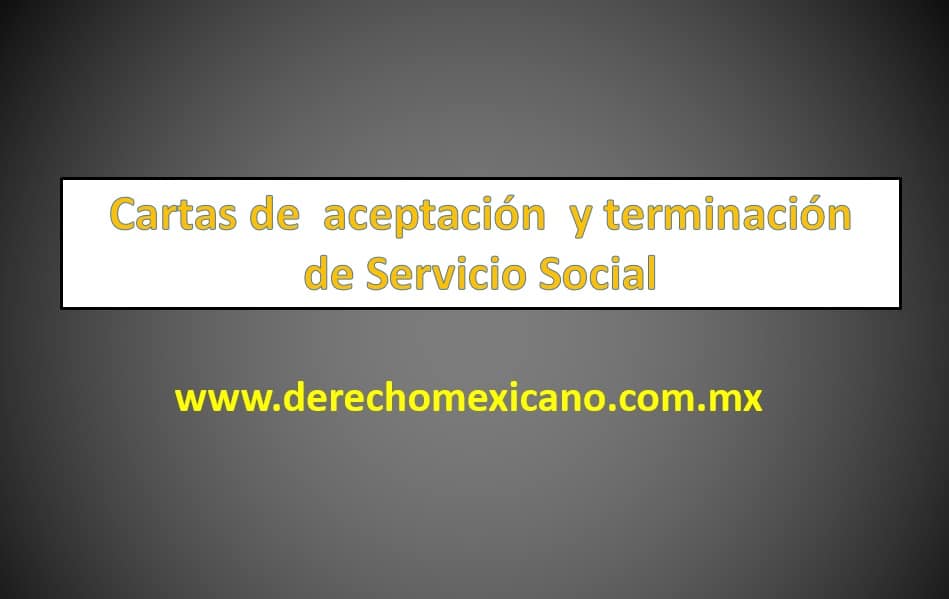 Carta Aceptación Servicio Social - derechomexicano.com.mx