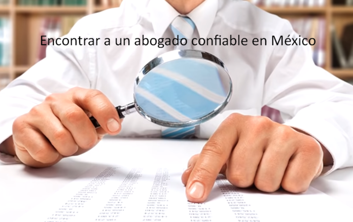 Encontrar A Un Abogado Confiable En México - Derechomexicano.com.mx