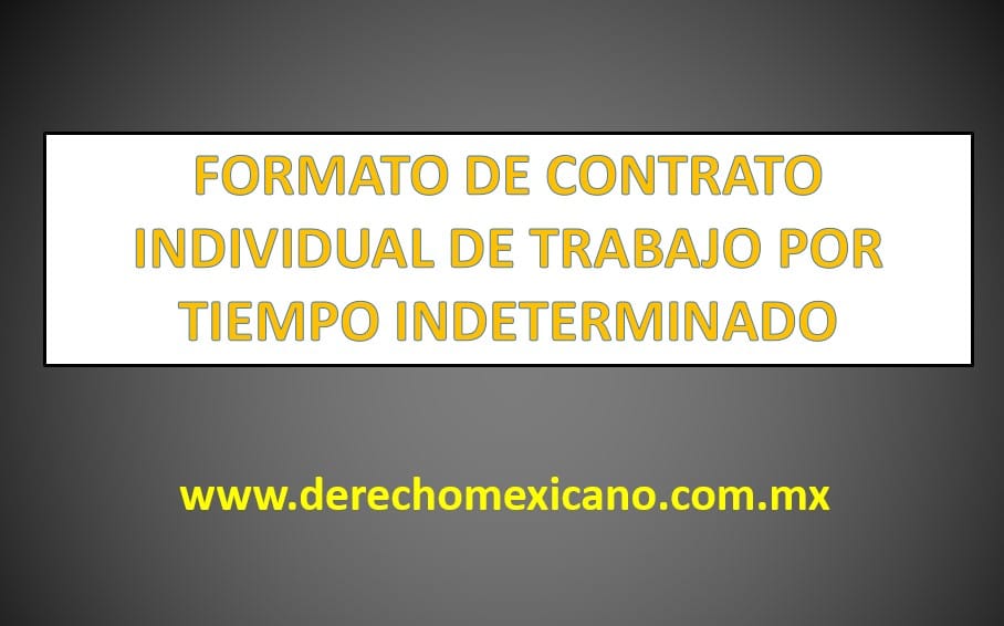 Formato De Contrato Individual De Trabajo Por Tiempo Indeterminado Mx 5703